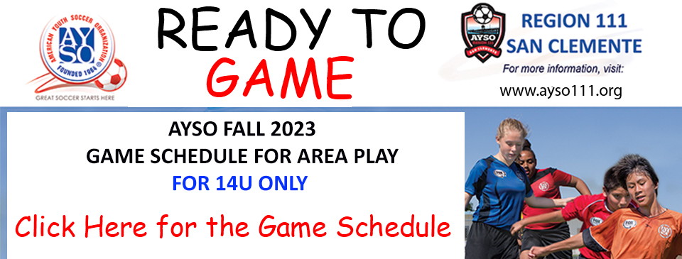 AYSO Region 111 Game Schedule: 14U ONLY!!